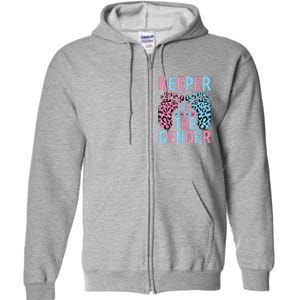 Keeper Of The Gender Reveal Announcement Baby Shower Party Full Zip Hoodie