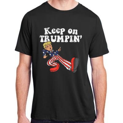 Keep On Trumpin Funny USA Flag Support Reelect Trump Adult ChromaSoft Performance T-Shirt