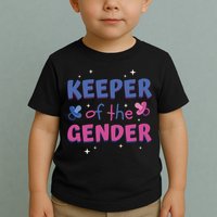 Keeper Of The Gender Pregnancy Reveal Toddler T-Shirt