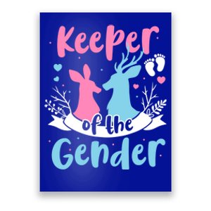 Keeper Of The Gender Buck Or Doe Gender Reveal Pink Or Blue Meaningful Gift Poster