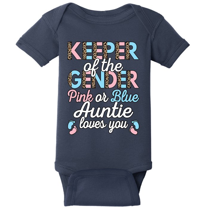 Keeper Of The Gender Auntie Loves You Baby Shower Aunt Baby Bodysuit