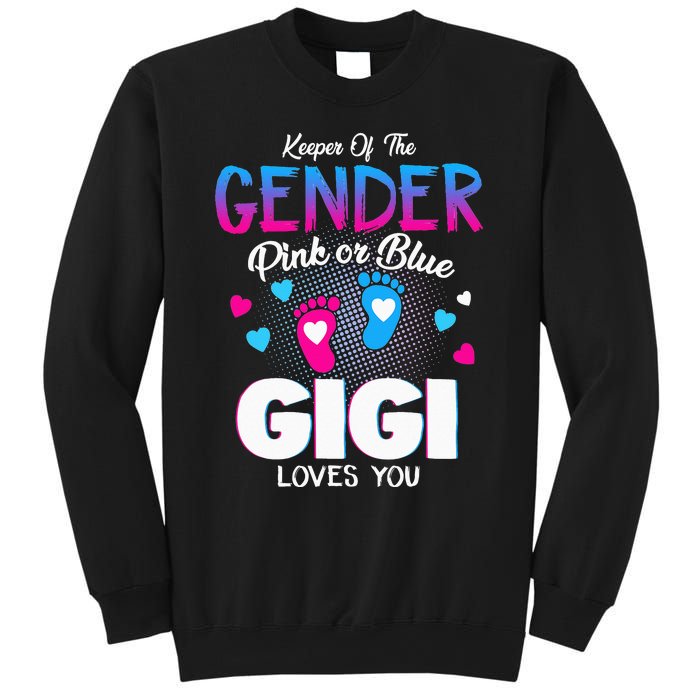 Keeper Of The Gender Pink Or Blue Gigi Loves You Reveal Sweatshirt