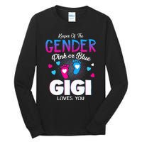 Keeper Of The Gender Pink Or Blue Gigi Loves You Reveal Tall Long Sleeve T-Shirt