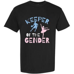 Keeper Of The Gender Reveal Party Basketball Ballet Gift Garment-Dyed Heavyweight T-Shirt