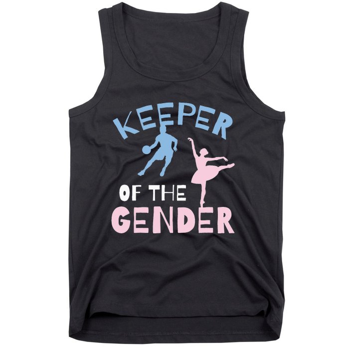 Keeper Of The Gender Reveal Party Basketball Ballet Gift Tank Top