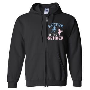 Keeper Of The Gender Reveal Party Basketball Ballet Gift Full Zip Hoodie