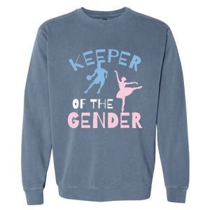 Keeper Of The Gender Reveal Party Basketball Ballet Gift Garment-Dyed Sweatshirt