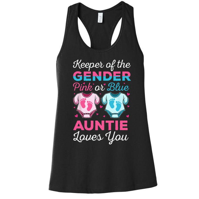 Keeper Of The Gender Auntie Loves You Baby Announcement Aunt Women's Racerback Tank