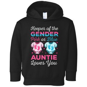 Keeper Of The Gender Auntie Loves You Baby Announcement Aunt Toddler Hoodie