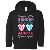 Keeper Of The Gender Auntie Loves You Baby Announcement Aunt Toddler Hoodie