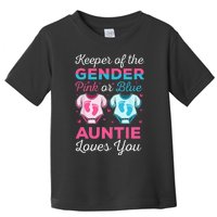 Keeper Of The Gender Auntie Loves You Baby Announcement Aunt Toddler T-Shirt