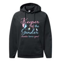 Keeper Of The Gender Auntie Loves Gender Reveal Party Idea Performance Fleece Hoodie