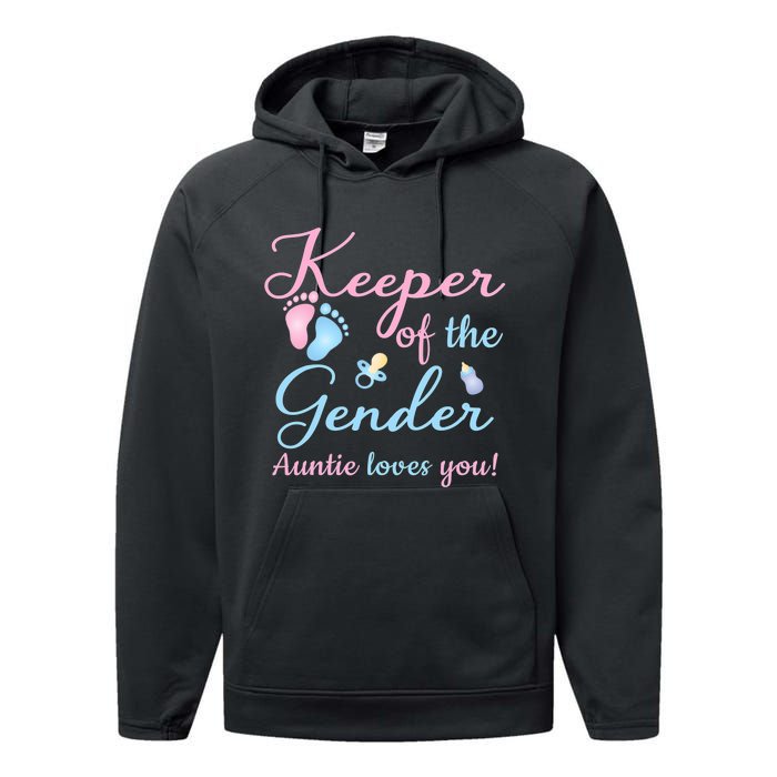 Keeper Of The Gender Auntie Loves Gender Reveal Party Idea Performance Fleece Hoodie