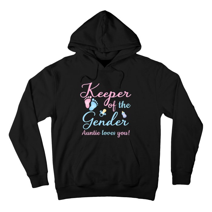 Keeper Of The Gender Auntie Loves Gender Reveal Party Idea Hoodie