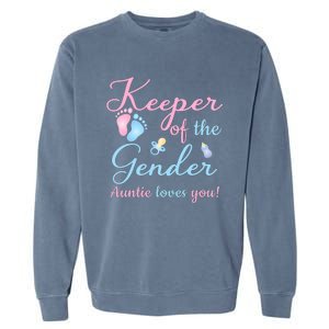 Keeper Of The Gender Auntie Loves Gender Reveal Party Idea Garment-Dyed Sweatshirt