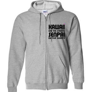 Kawaii On The Streets Senpai In The Sheets Full Zip Hoodie