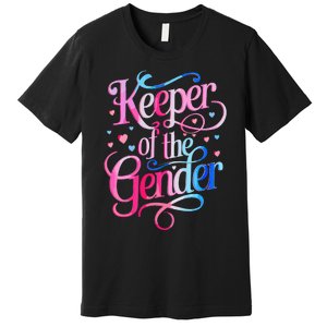 Keeper Of The Gender Cute Reveal Baby Announcement Premium T-Shirt