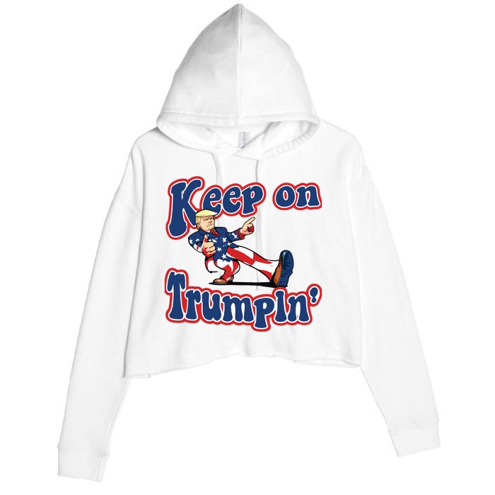 Keep On Trumpin Trump For President 2024 Crop Fleece Hoodie