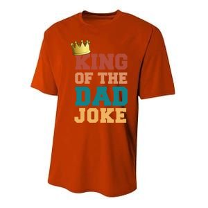 King Of The Dad Joke King Bad Dad Jokes Funny Fathers Day Great Gift Performance Sprint T-Shirt