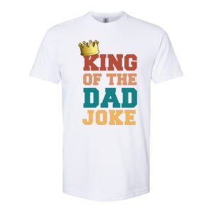 King Of The Dad Joke King Bad Dad Jokes Funny Fathers Day Great Gift Softstyle CVC T-Shirt