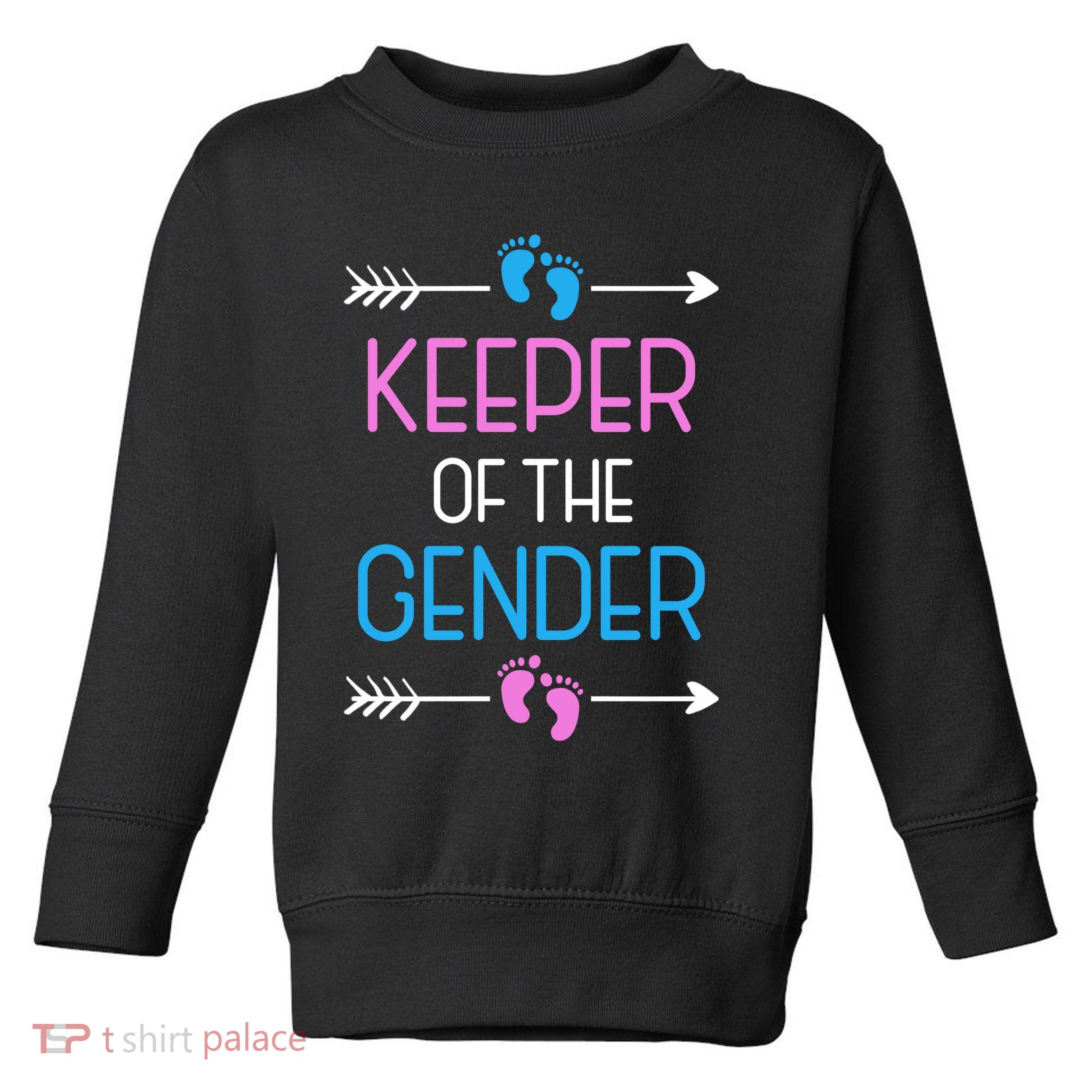 Keeper Of The Gender Toddler Sweatshirt