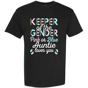 Keeper Of The Gender Auntie Loves You Baby Shower Aunt Garment-Dyed Heavyweight T-Shirt