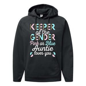 Keeper Of The Gender Auntie Loves You Baby Shower Aunt Performance Fleece Hoodie