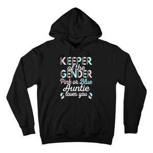 Keeper Of The Gender Auntie Loves You Baby Shower Aunt Hoodie