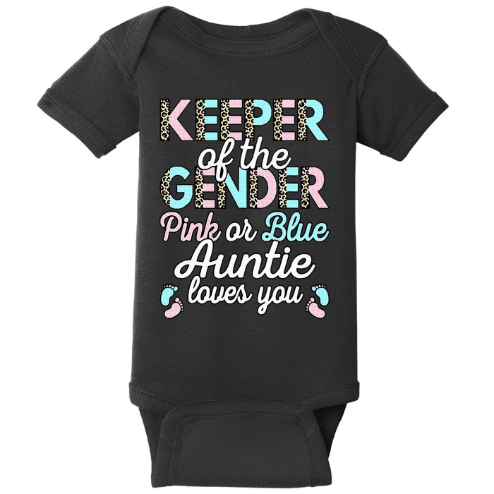 Keeper Of The Gender Auntie Loves You Baby Shower Aunt Baby Bodysuit