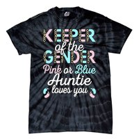 Keeper Of The Gender Auntie Loves You Baby Shower Aunt Tie-Dye T-Shirt