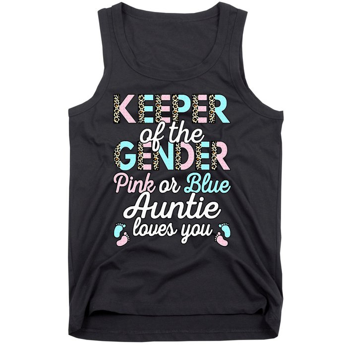 Keeper Of The Gender Auntie Loves You Baby Shower Aunt Tank Top