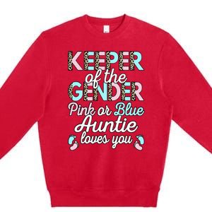 Keeper Of The Gender Auntie Loves You Baby Shower Aunt Premium Crewneck Sweatshirt