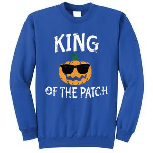 King Of The Patch Funny Halloween Costume Tall Sweatshirt