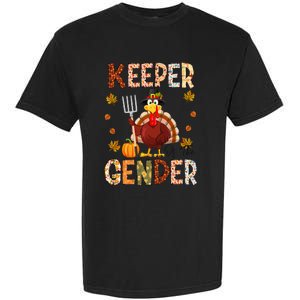 Keeper of the Gender Funny Thanksgiving Turkey Gender Reveal Garment-Dyed Heavyweight T-Shirt