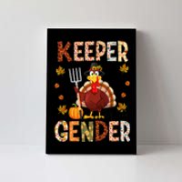 Keeper of the Gender Funny Thanksgiving Turkey Gender Reveal Canvas