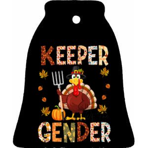 Keeper of the Gender Funny Thanksgiving Turkey Gender Reveal Ceramic Bell Ornament