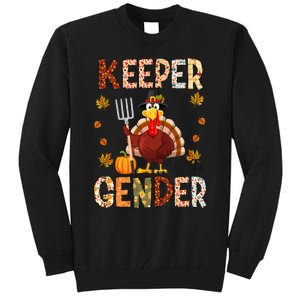 Keeper of the Gender Funny Thanksgiving Turkey Gender Reveal Tall Sweatshirt