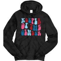 Keeper Of The Gender Tie Dye Hoodie