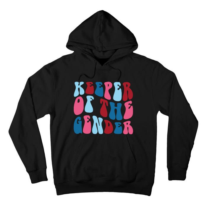 Keeper Of The Gender Tall Hoodie