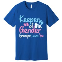 Keeper Of The Gender Grandpa Loves You Funny Gender Reveal Cool Gift Premium T-Shirt