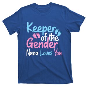 Keeper Of The Gender Nana Loves You Funny Gender Reveal Cool Gift T-Shirt