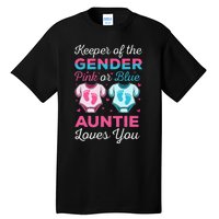 Keeper Of The Gender Auntie Loves You Baby Announcement Aunt Tall T-Shirt