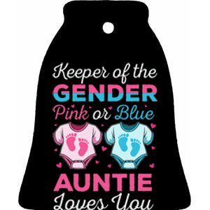 Keeper Of The Gender Auntie Loves You Baby Announcement Aunt Ceramic Bell Ornament