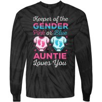 Keeper Of The Gender Auntie Loves You Baby Announcement Aunt Tie-Dye Long Sleeve Shirt