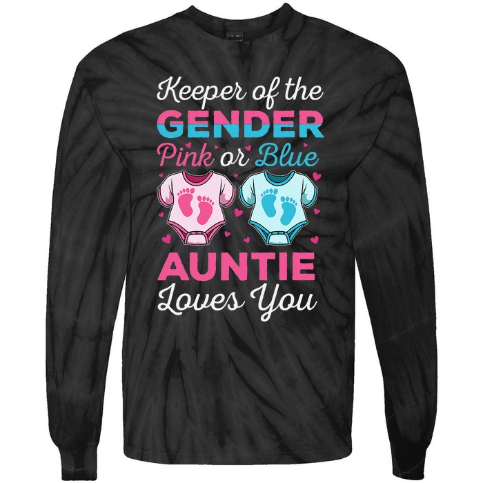 Keeper Of The Gender Auntie Loves You Baby Announcement Aunt Tie-Dye Long Sleeve Shirt