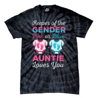 Keeper Of The Gender Auntie Loves You Baby Announcement Aunt Tie-Dye T-Shirt