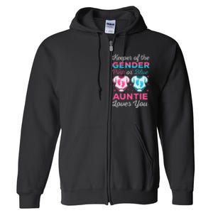 Keeper Of The Gender Auntie Loves You Baby Announcement Aunt Full Zip Hoodie