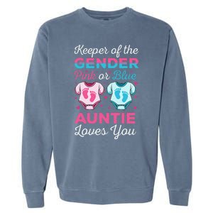 Keeper Of The Gender Auntie Loves You Baby Announcement Aunt Garment-Dyed Sweatshirt