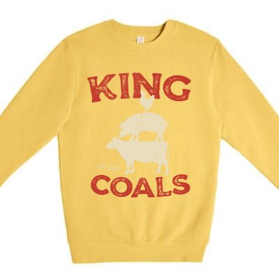 King Of The Coals Funny Saying Joke Barbecue Dad Grandpa Gift Premium Crewneck Sweatshirt