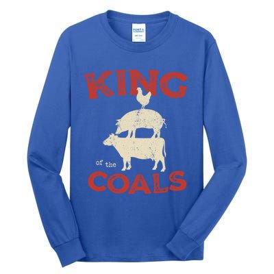 King Of The Coals Funny Saying Joke Barbecue Dad Grandpa Gift Tall Long Sleeve T-Shirt